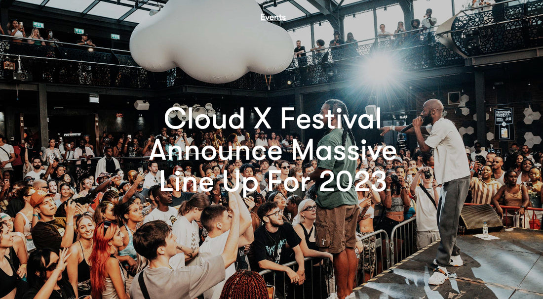 CLOUD X FESTIVAL ANNOUNCE MASSIVE LINE UP FOR 2023